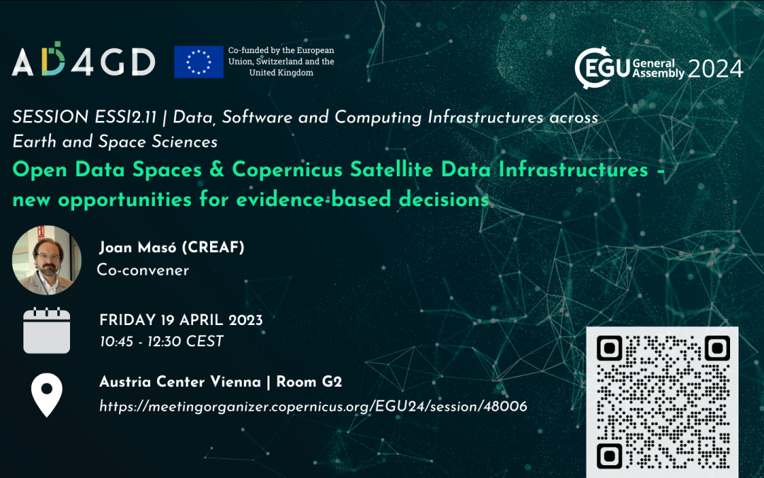 EGU General Assembly 2024 – Open Data Spaces & Copernicus Satellite Data Infrastructures – new opportunities for evidence-based decisions