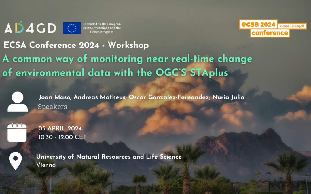 ECSA Conference 2024 – WorkshopA common way of monitoring near real-time change of environmental  data with the OGC’s STAplus