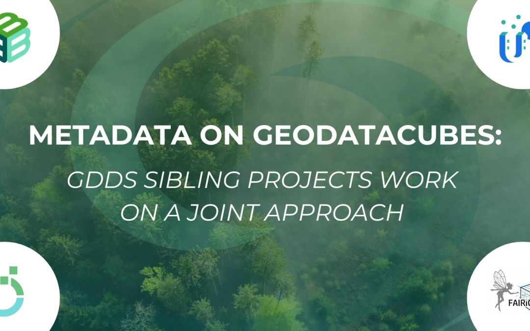 A common approach to metadata on GeoDataCubes is being worked on by the Green Deal Data Space Sister Projects